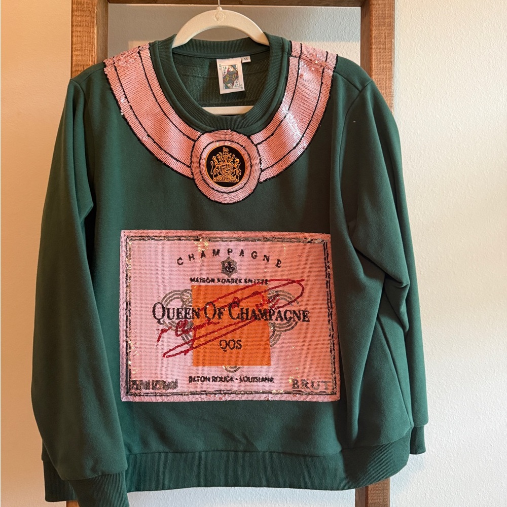 QUEEN OF SPARKLES Green Champagne Sweatshirt SOLD OUT